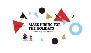 mass hiring for the holidays